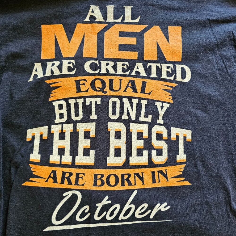 All Men are Created Equal, Mens October Birthday Graphic Tshirt, Blue, Size L